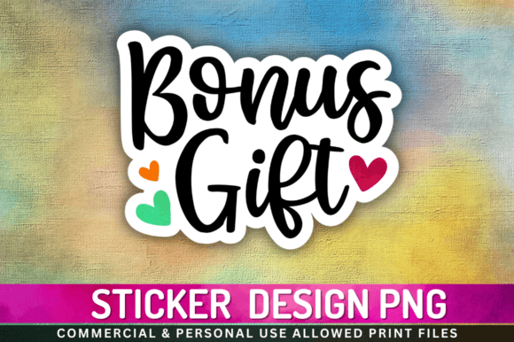 Download Bonus Gift,Stickers Png Design - Png Collection