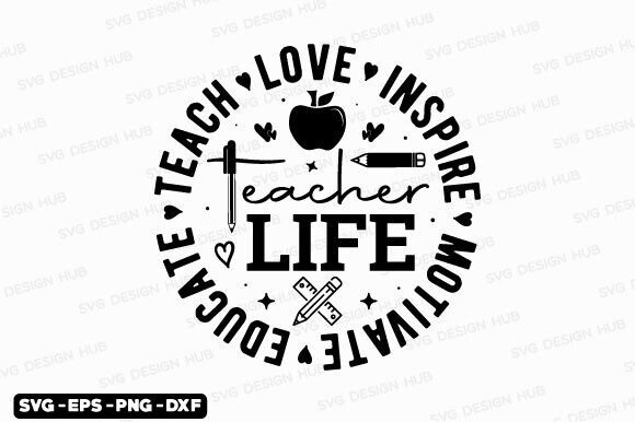 Download Teacher Life T Shirt, Teacher Svg Png - Png Collection