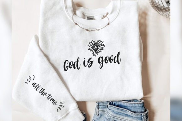 Download God is Good All the Time SVG Sleeve PNG - Png Collection
