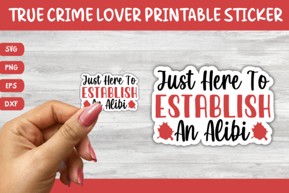 Download Printable True Crime Quotes Sticker 4 - Quotes sticker Collection