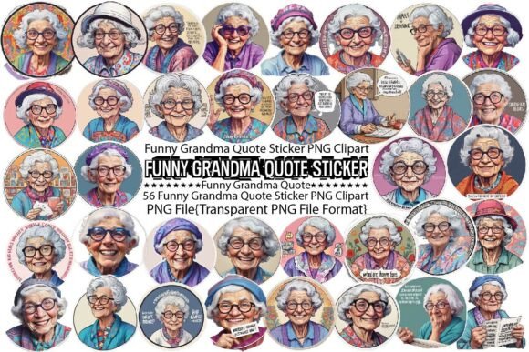 Download Funny Grandma Quote Sticker PNG Bundle - Png Collection