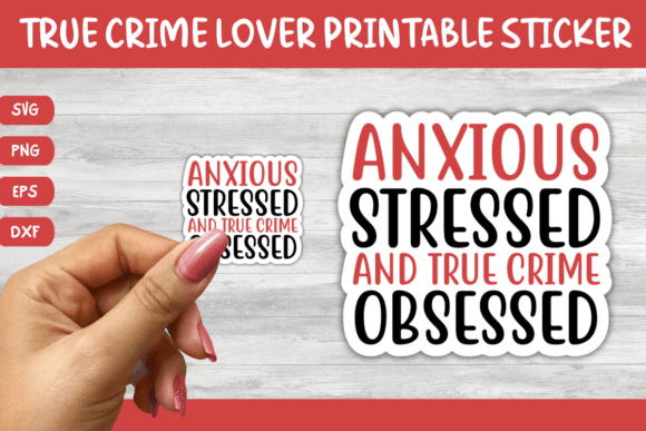 Download Printable True Crime Quotes Sticker 5 - Quotes sticker Collection