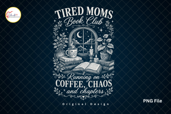 Download Tired Moms Book Club Coffee Mom PNG - Png Collection